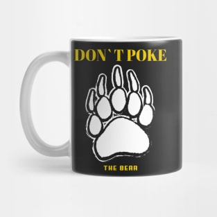 Poke The Bear Mug